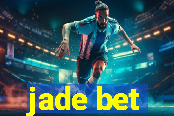 jade bet